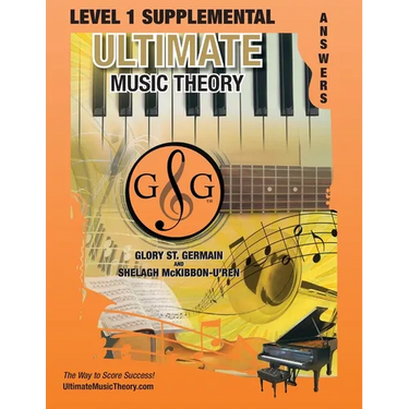 LEVEL 1 Supplemental Answer Book - Ultimate Music Theory: LEVEL 1 Supplemental Answer Book - Ultimate Music Theory (identical to the LEVEL 1 Supplemen