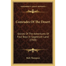 Comrades Of The Desert: Stories Of The Adventures Of Four Boys In Sagebrush Land (1920)