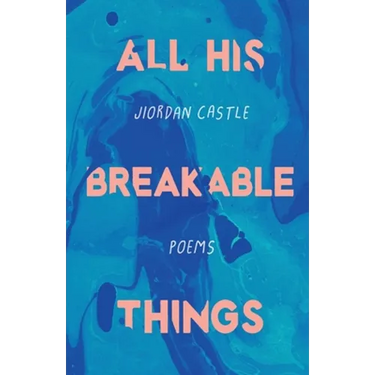 All His Breakable Things