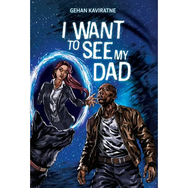 I Want to See My Dad