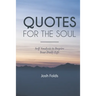 Quotes for the Soul: Self Analysis for Daily Inspiration