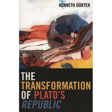 The Transformation of Plato's Republic