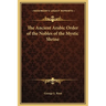 The Ancient Arabic Order of the Nobles of the Mystic Shrine