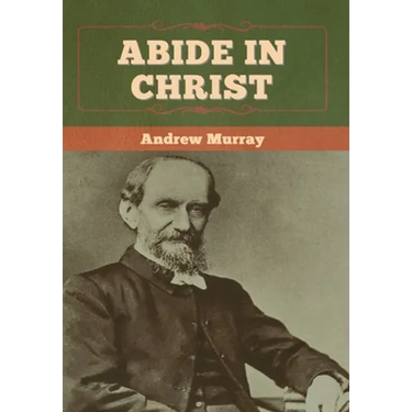 Abide In Christ