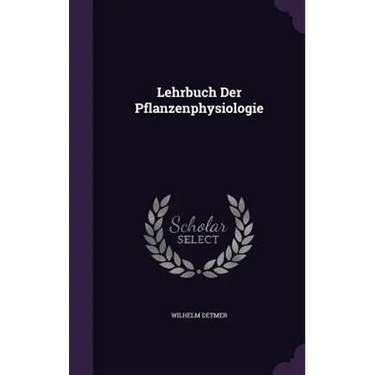 Lehrbuch Der Pflanzenphysiologie