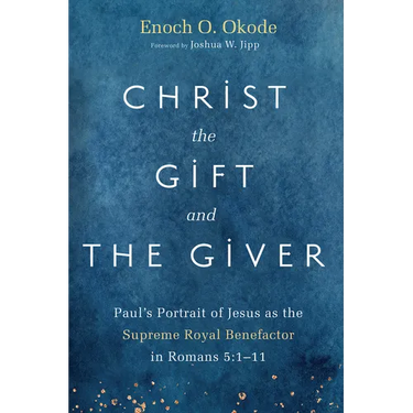 Christ the Gift and the Giver