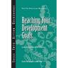 Reaching Your Development Goals