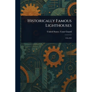 Historically Famous Lighthouses