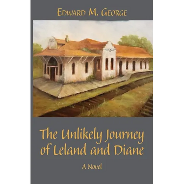 The Unlikely Journey of Leland and Diane