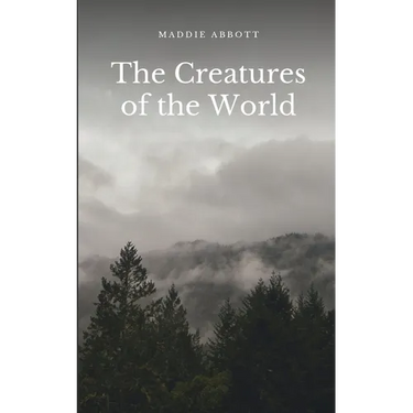 The Creatures of the World