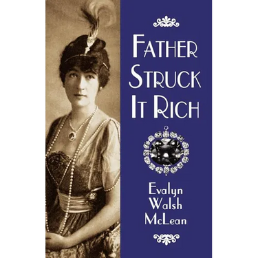 Father Struck It Rich