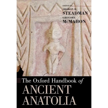 Oxford Handbook of Ancient Anatolia