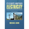 It Is Quite Another Electricity: Transmitting by One Wire and Without Grounding