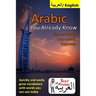 Arabic You Already Know: Shared Words, Loan Words and Cognates: The Fastest Resource Available to Easily Grow Your Arabic Vocabulary