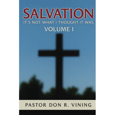 Salvation: It's Not What I Thought It Was