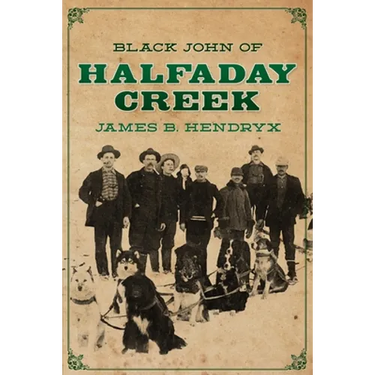 Black John of Halfaday Creek
