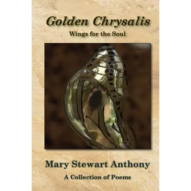 Golden Chrysalis: Wings for the Soul