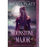 The Moonstone Major