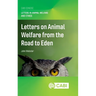 Letters on Animal Welfare from the Road to Eden