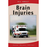All About Brain Injuries