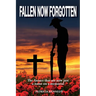 Fallen Now Forgotten: The Anzacs that are now just a name on a memorial