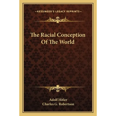 The Racial Conception Of The World