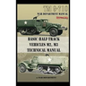 Basic Half-Track Vehicles M2, M3 Technical Manual