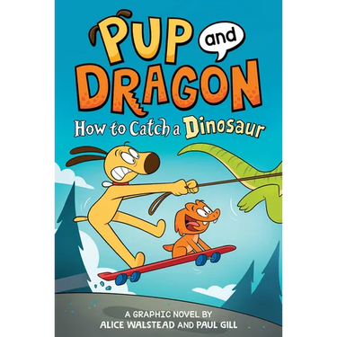 How to Catch Graphic Novels: How to Catch a Dinosaur