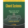 Chord Systems - Sound and Structure: 40th Anniversary Edition