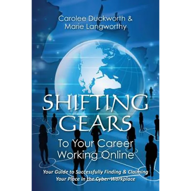 Shifting Gears To Your Career Working Online
