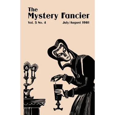 The Mystery Fancier (Vol. 5 No. 4) July/August 1981