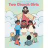 Two Church Girls