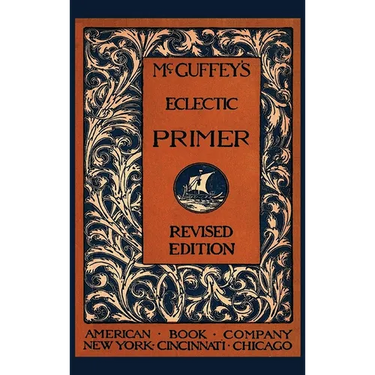 McGuffey's Eclectic Primer