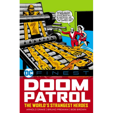 DC Finest: Doom Patrol: The World's Strangest Heroes