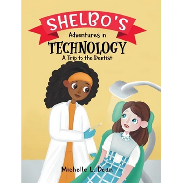 Shelbo's Adventures in Technology: A Trip to the Dentist