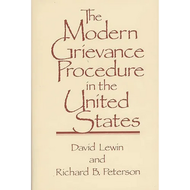 The Modern Grievance Procedure in the United States