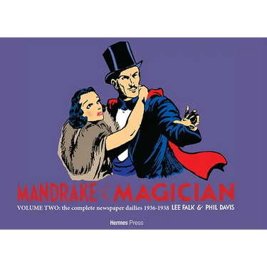 Mandrake the Magician: The Complete Newspaper Dailies Volume Two
