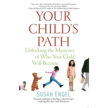 Your Child's Path: Unlocking the Mysteries of Who Your Child Will Become