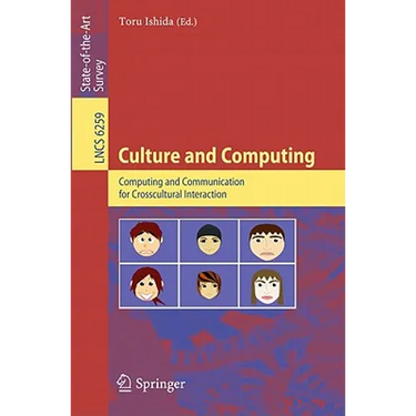 Culture and Computing: Computing and Communication for Crosscultural Interaction