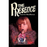 The Presence