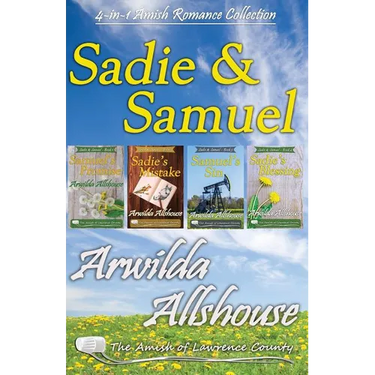 Amish Romance: Sadie and Samuel Collection (4 in 1 Book Boxed Set): The Amish of Lawrence County, PA