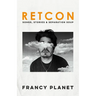 Retcon: Songs, Stories & Separation Soup