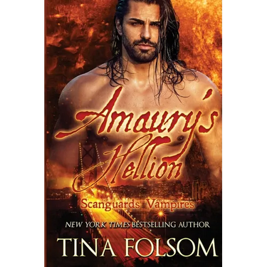 Amaury's Hellion (Scanguards Vampires #2)