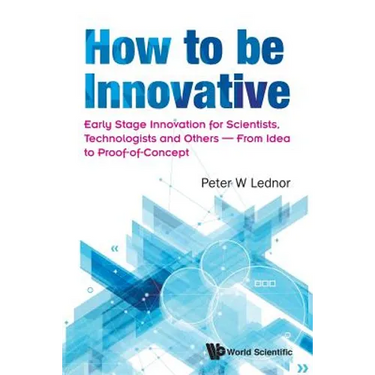 How to Be Innovative