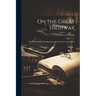 On the Great Highway: The Wanderings and Adventures of a Special Correspondent