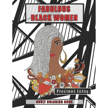 Fabulous Black Women: Adult Coloring Book