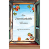 An Unremarkable Woman