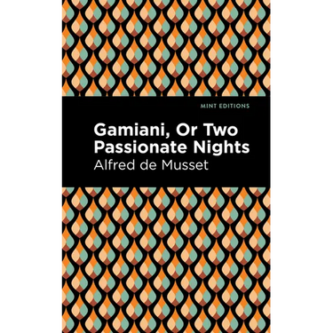 Gamiani or Two Passionate Nights