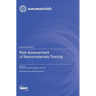 Risk Assessment of Nanomaterials Toxicity