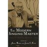 The Modern Singing Master: Essays in Honor of Cornelius L. Reid